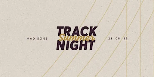 Madisons Track Night