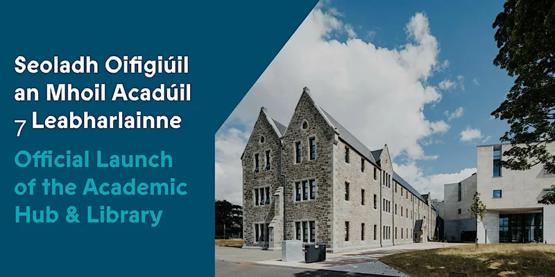 Academic Hub & Library Launch with An Taoiseach, Micheál Martin
