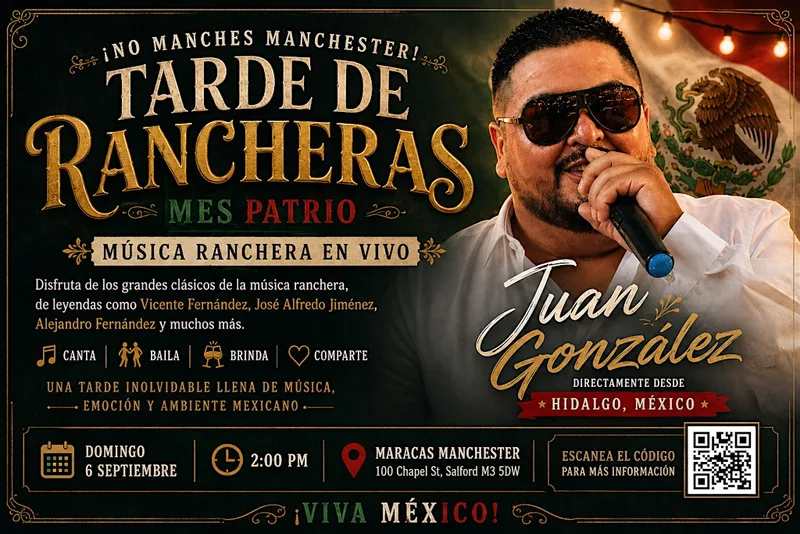 ¡No Manches Manchester! Tarde de Rancheras en Septiembre - Mes Patrio