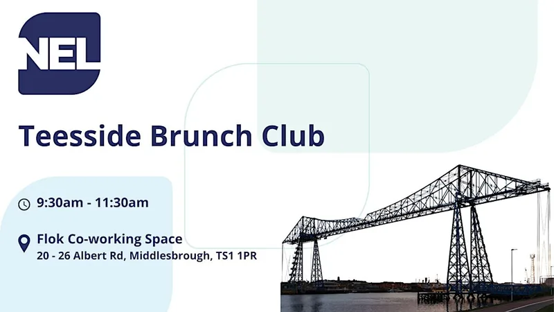 NEL Teesside Brunch Club and Investee Q&A - Thursday 17th September 2026
