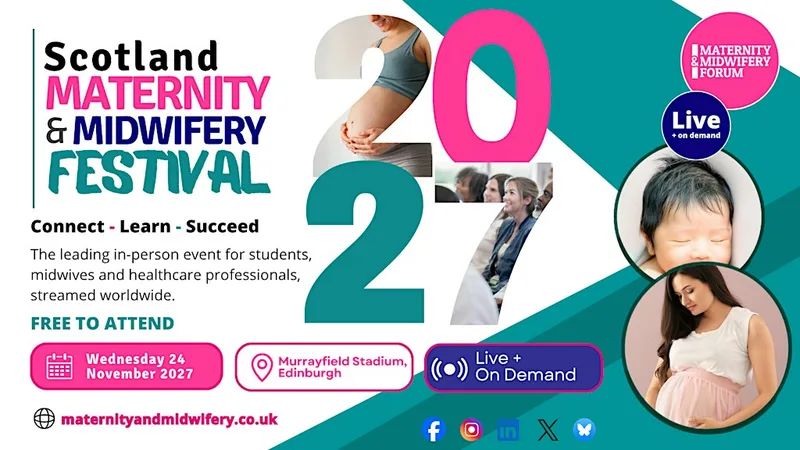 Scotland Maternity and Midwifery Festival 2027
