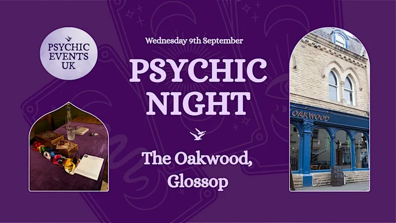 PSYCHIC READINGS NIGHT Wednesday 9th September, The Oakwood, Glossop
