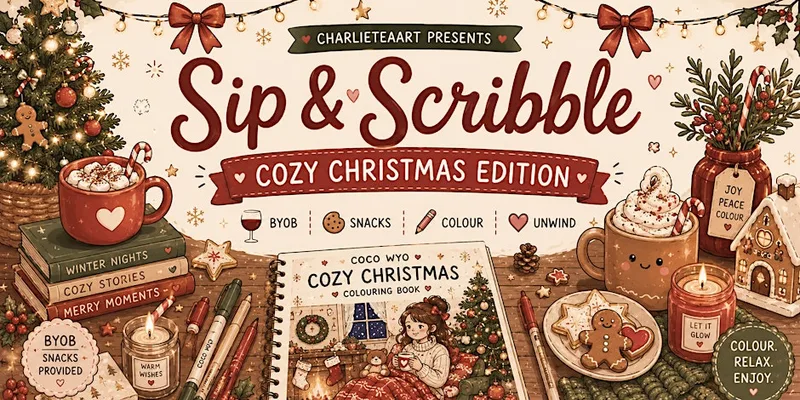 Sip & Scribble: Cozy Christmas Edition