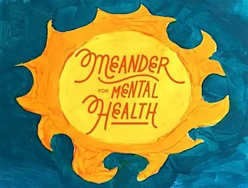Meander for Mental Health 2026