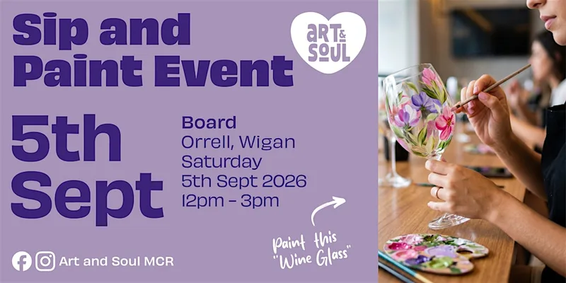 Sip and Paint Event at Board, Orrell, Wigan