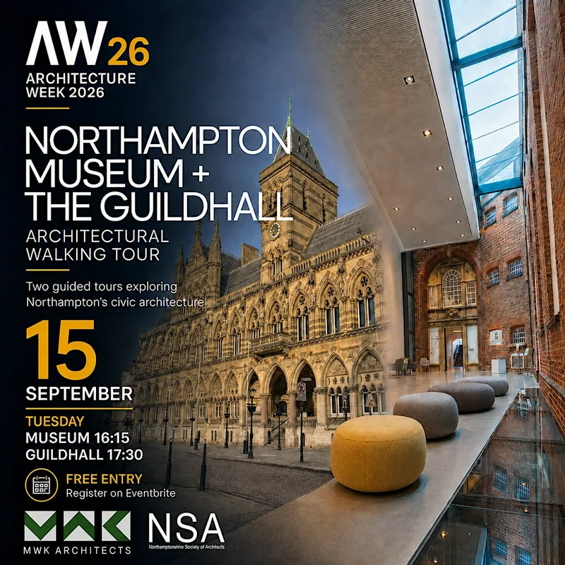 Architecture Week 26 - Northampton Icons Tour