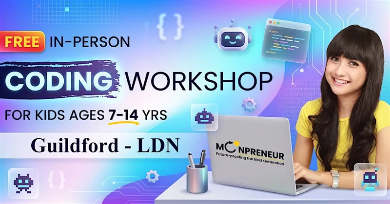 Free In-person Coding Class in Guildford For Kids Ages 7-14 Years
