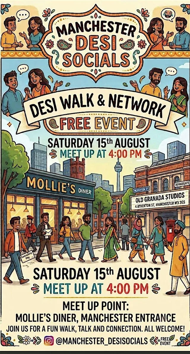 Manchester Desi Walk and Network (FREE)