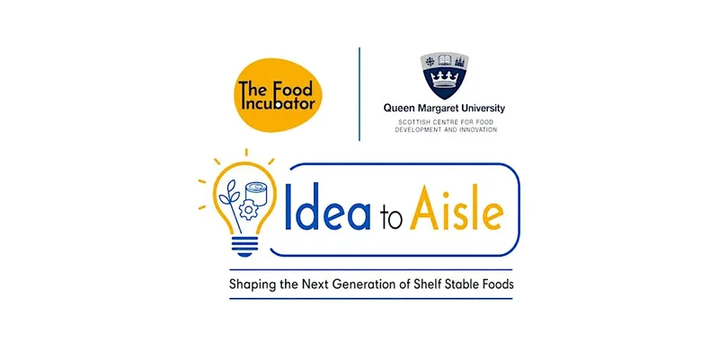 Idea to Aisle, Shaping the Next Generation of Shelf-Stable Foods