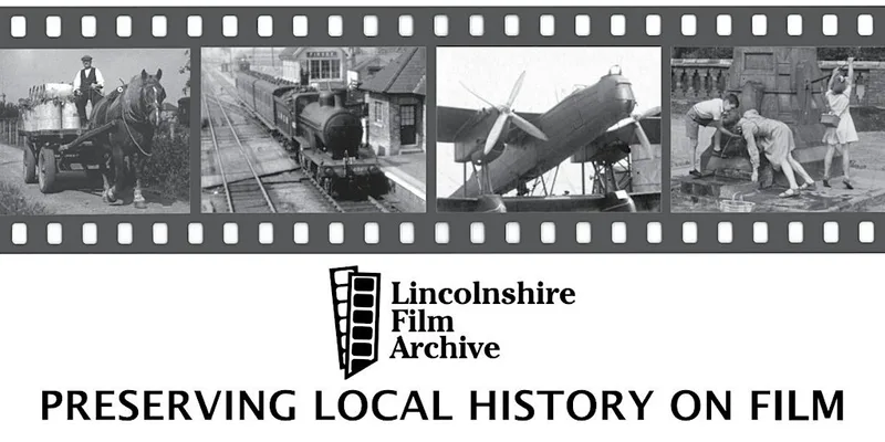 Lincolnshire Film Archive Presentation