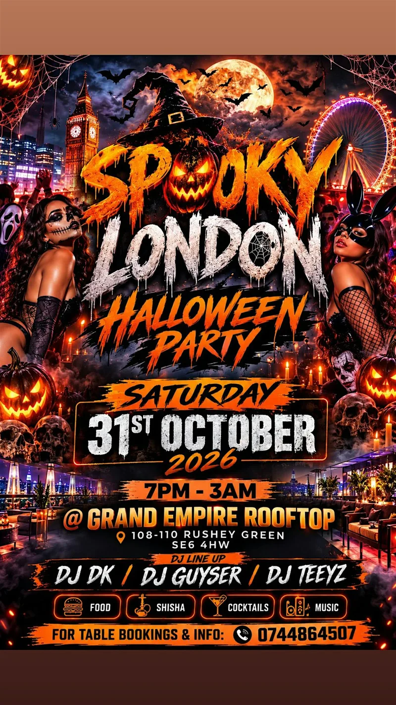 SPOOKY LONDON - LONDON'S BIGGEST HALLOWEEN PARTY