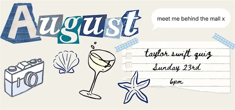 August Sipped Away, Taylor Swift Themed Quiz