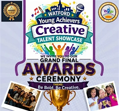 WATFORD YOUNG ACHIEVERS GOT TALENT GRAND FINALE AWARDS CEREMONY 2026