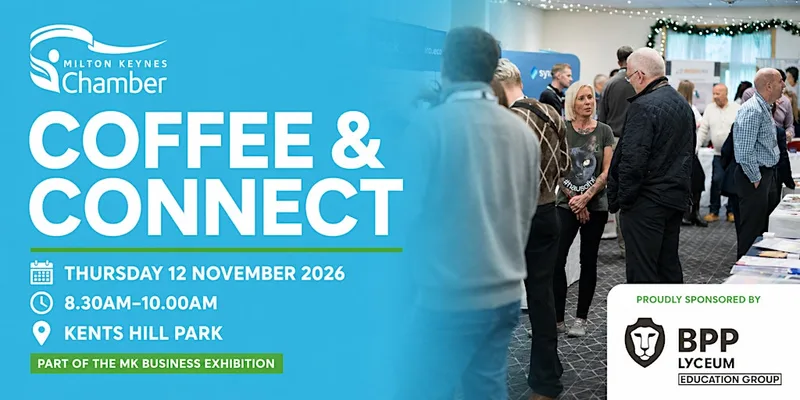 MK Chamber of Commerce Business Exhibition - Coffee & Connect