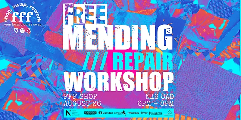 FFF x NLWA Free Mending & Repair Workshop