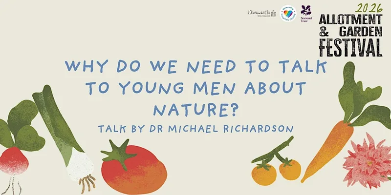 Why Do We Need to Talk to Young Men About Nature