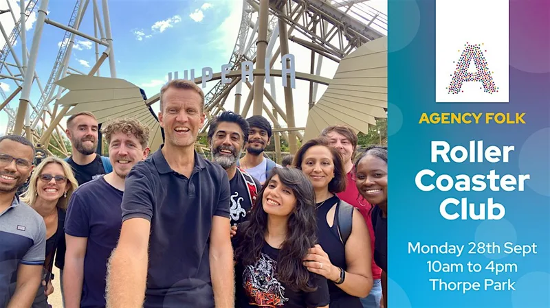 Roller Coaster Club by Agency Folk (28th Sept)