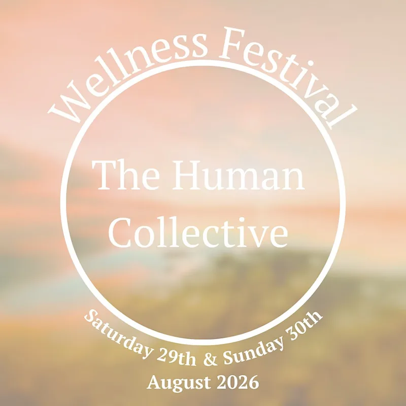 The Human Collective Wellness Festival 2026