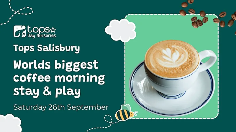 ☕ The World’s Biggest Coffee Morning – Stay & Play at Tops Salisbury