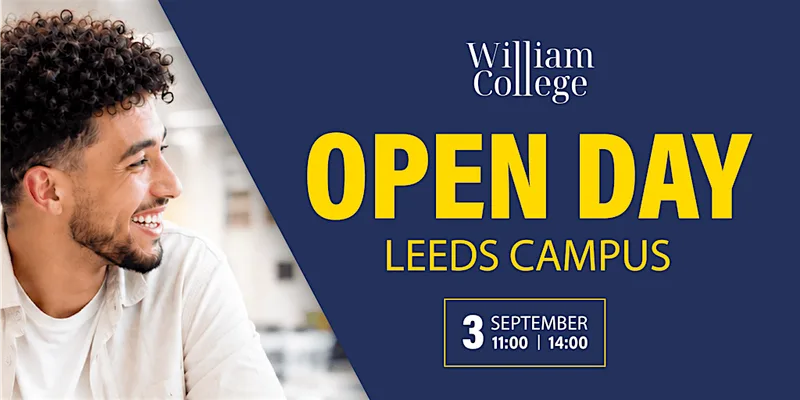 William College Leeds Open Day