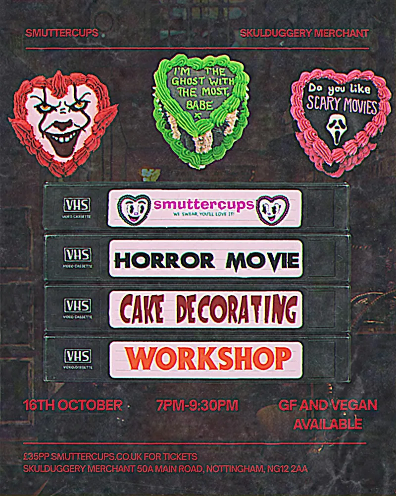 Smuttercups x Skulduggery - Scary Cake Decorating Workshop