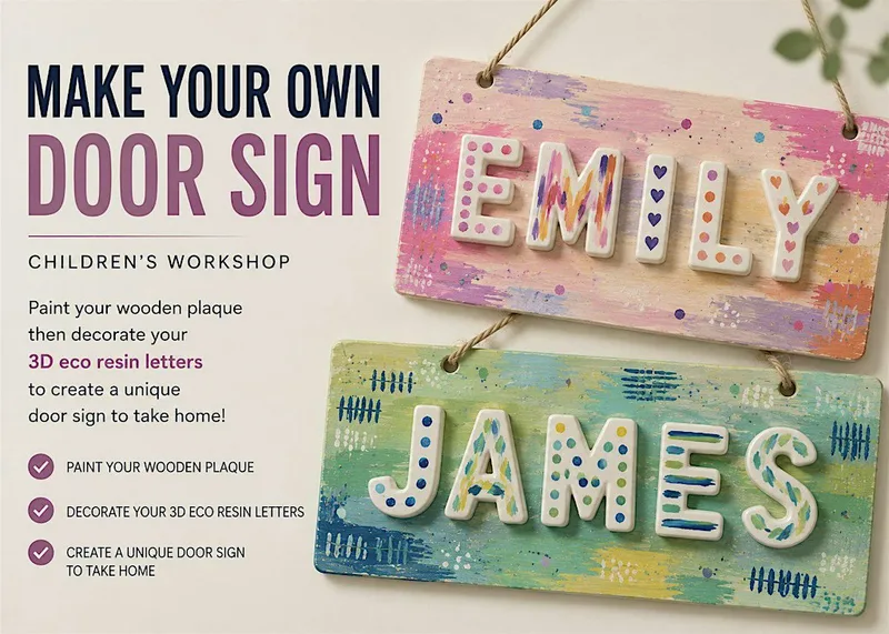 Children’s make your own door sign Workshop