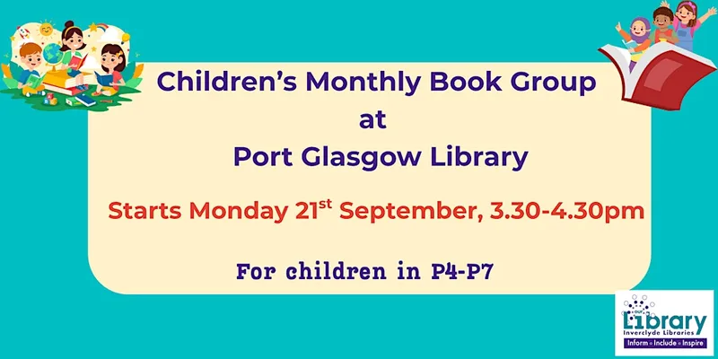 Children's Book Group at Port Glasgow Library - (for P4-P7)