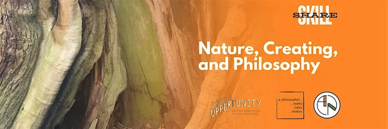 Nature, Creating, and Philosophy