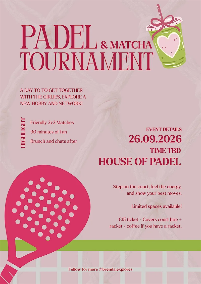 Padel & Matcha Tournament | Dublin Networking Event