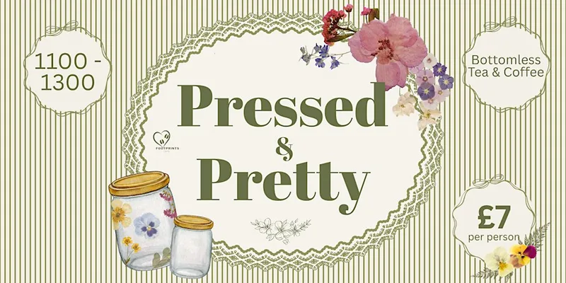Pressed & Pretty