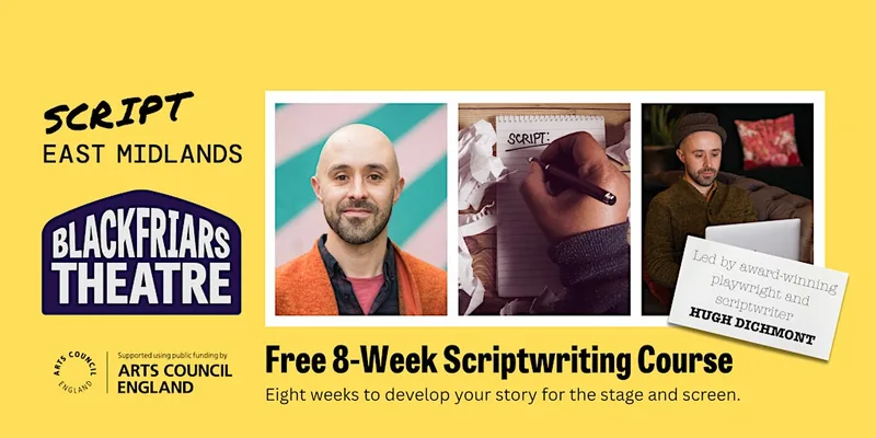 Free 8-Week Scriptwriting Course at Blackfriars Theatre
