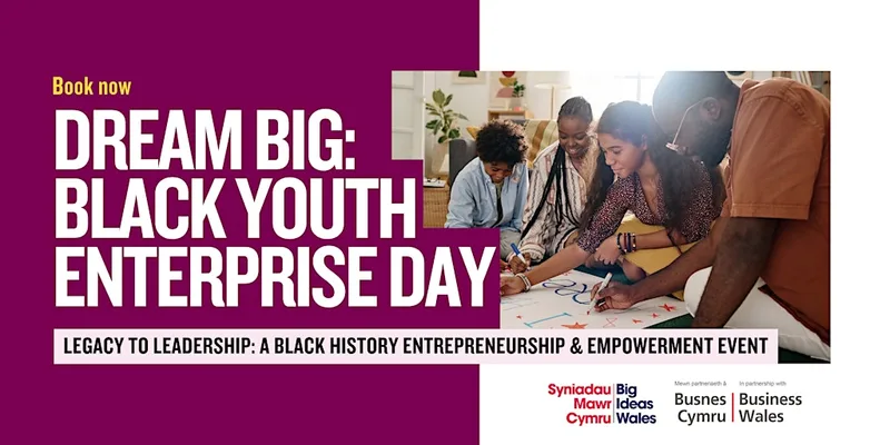 Dream Big: Black Youth Enterprise Day