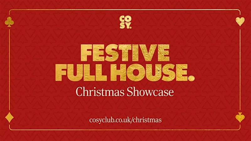 Cosy Club Hereford Christmas Showcase