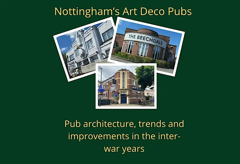 Nottingham's Art Deco Pubs: Talk with Lucy Brouwer