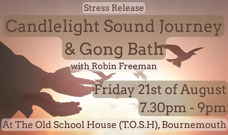 Stress Release Candlelight Sound Journey & Gong Bath - Bournemouth