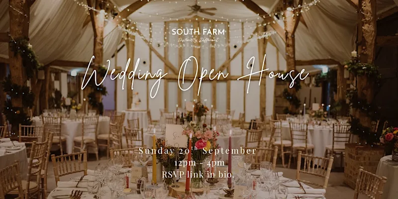Open House at South Farm