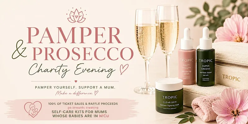 Pamper & Prosecco – Charity Evening