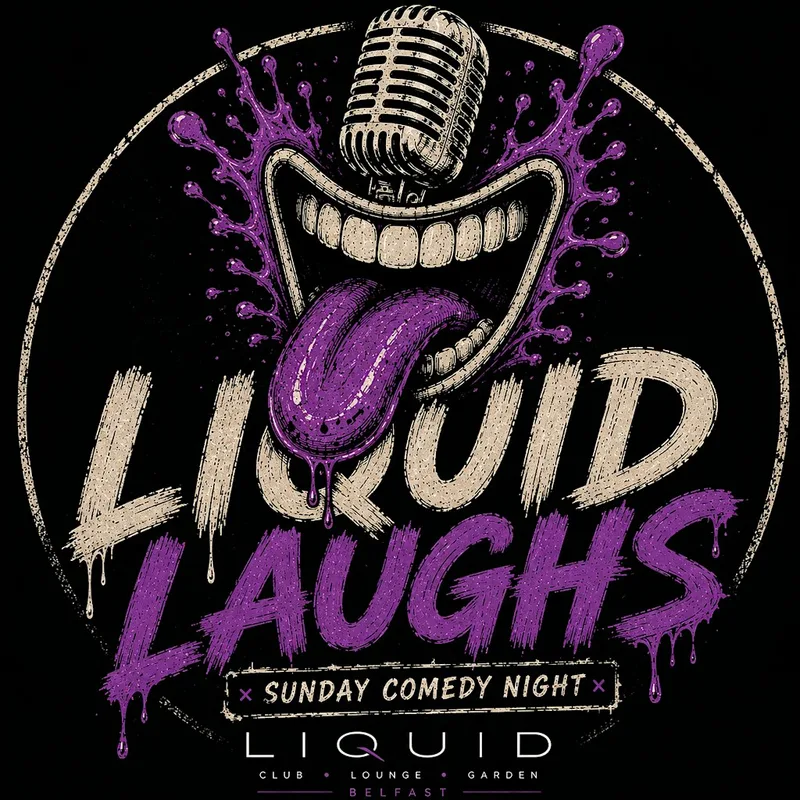 Liquid Laughs