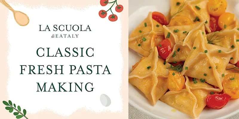 Classic Fresh Pasta Class