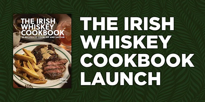 Irish Whiskey Cookbook Launch