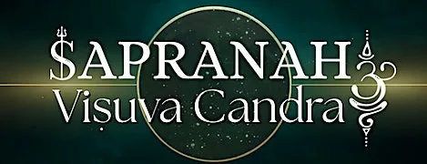 Sapranah Viṣuva Candra