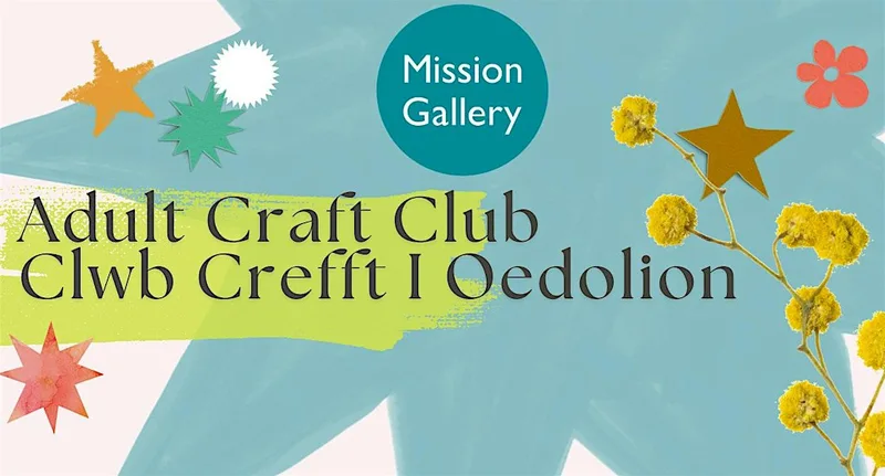 Adults Craft Club Clwb Crefft