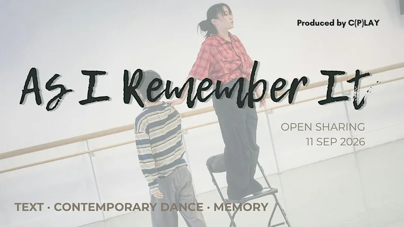 As I Remember It — Work-in-Progress Contemporary Dance Sharing