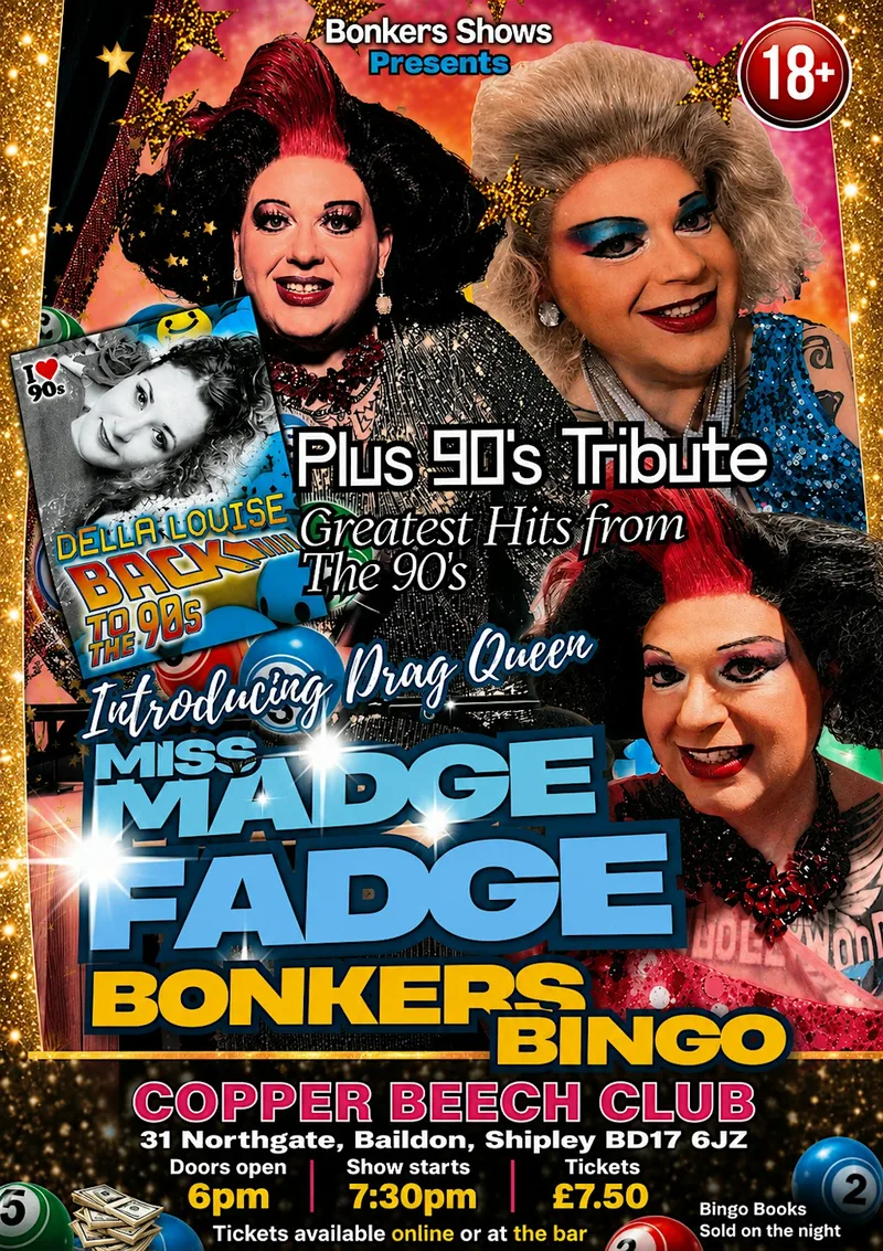 The Copper Beech Club Presents Bonkers Bingo with Madge Fadge