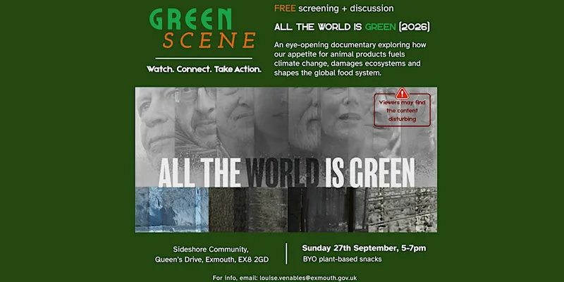 Green Scene: All The World Is Green – Free Film Screening & Discussion