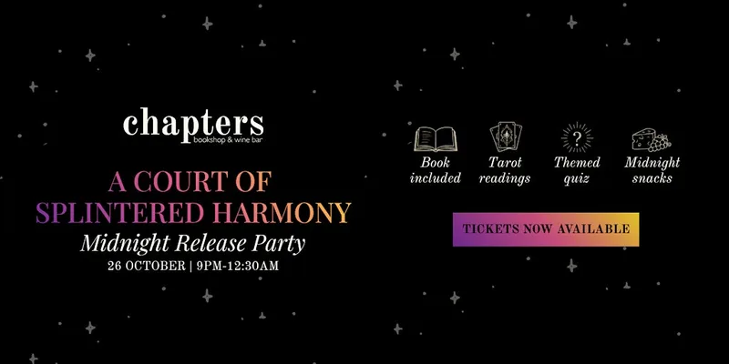 A Court of Splintered Harmony Release Party