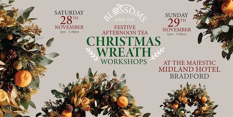 FESTIVE WORKSHOP & AFTERNOON TEA