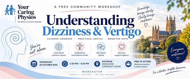 Understanding Dizziness & Vertigo | FREE Community Workshop