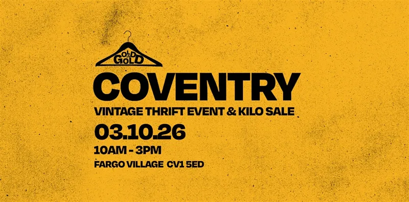 3rd October - Coventry's BEST Vintage Thrift Event & Kilo Sale