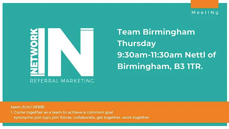 NetworkIN Team Birmigham Fortnightly Meetings